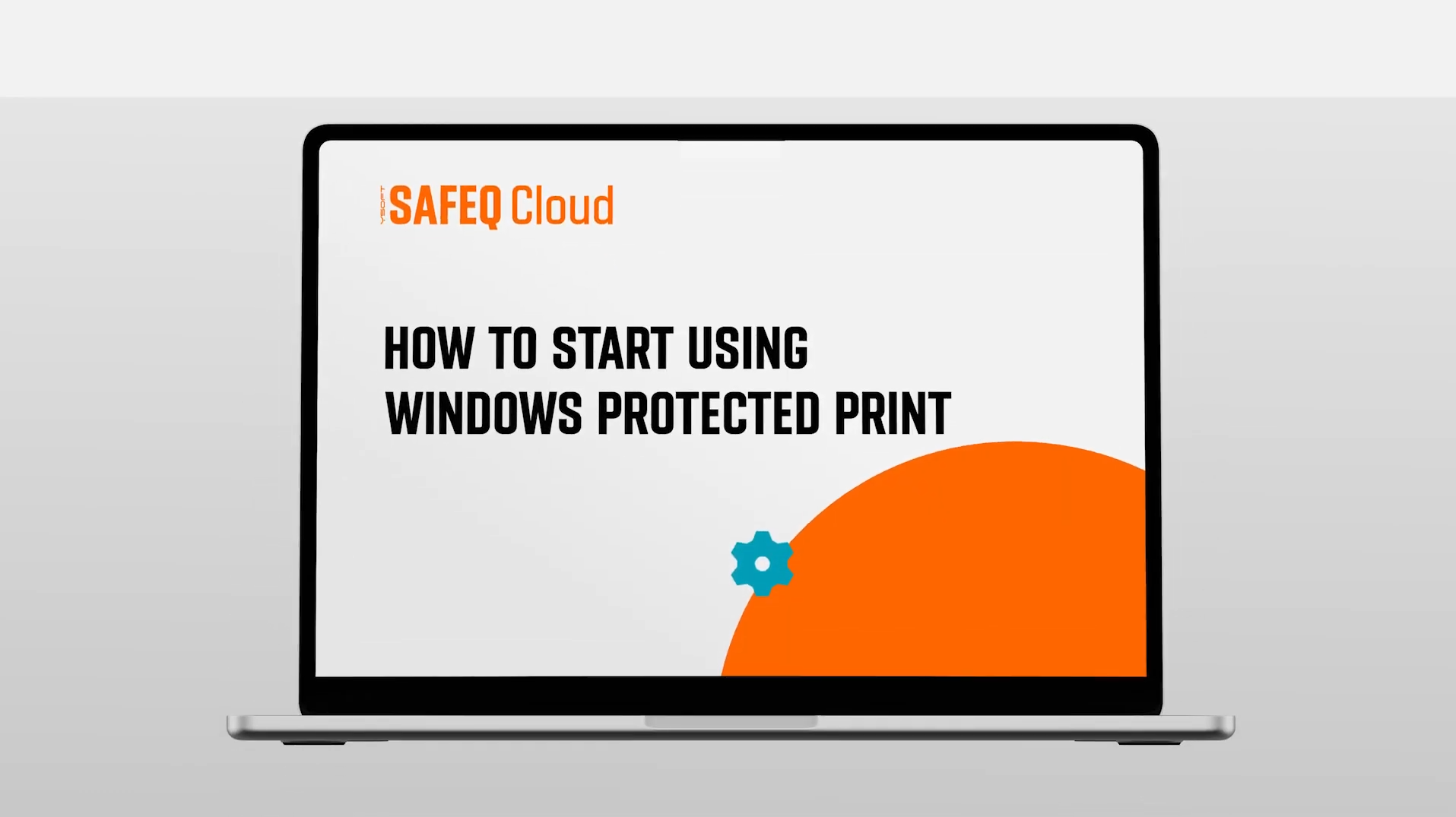 Thumbnail - How to start using Windows Protected Print with SAFEQ Cloud